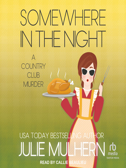 Title details for Somewhere in the Night by Julie Mulhern - Available